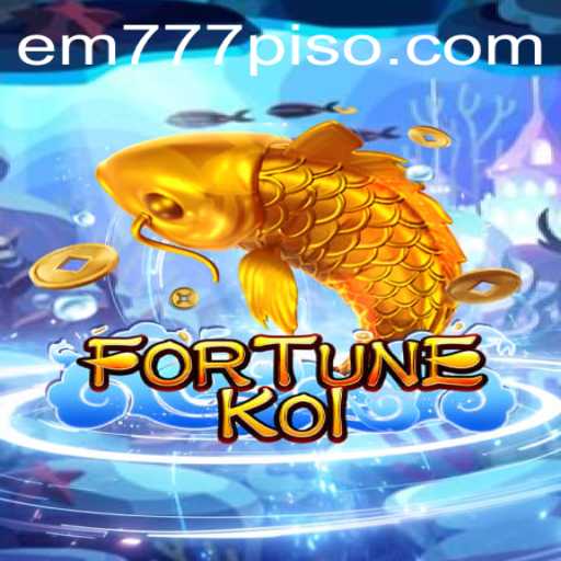 FORTUNEKOI: Dive into the World of Luck and Skill with EM777