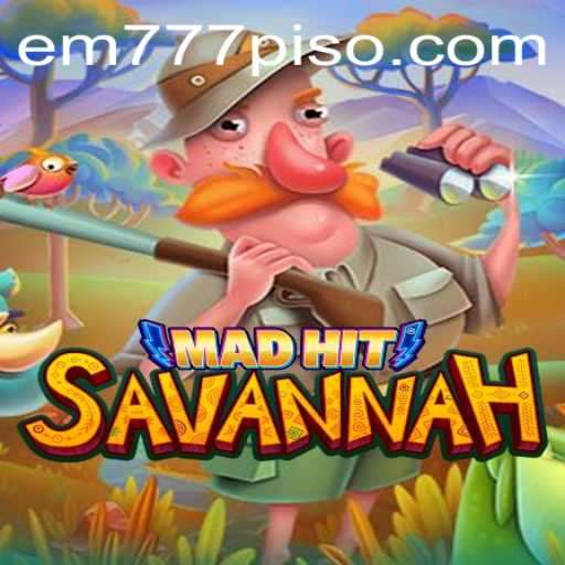 Unveiling MadHitSavannah: A Thrilling Game Adventure with em777
